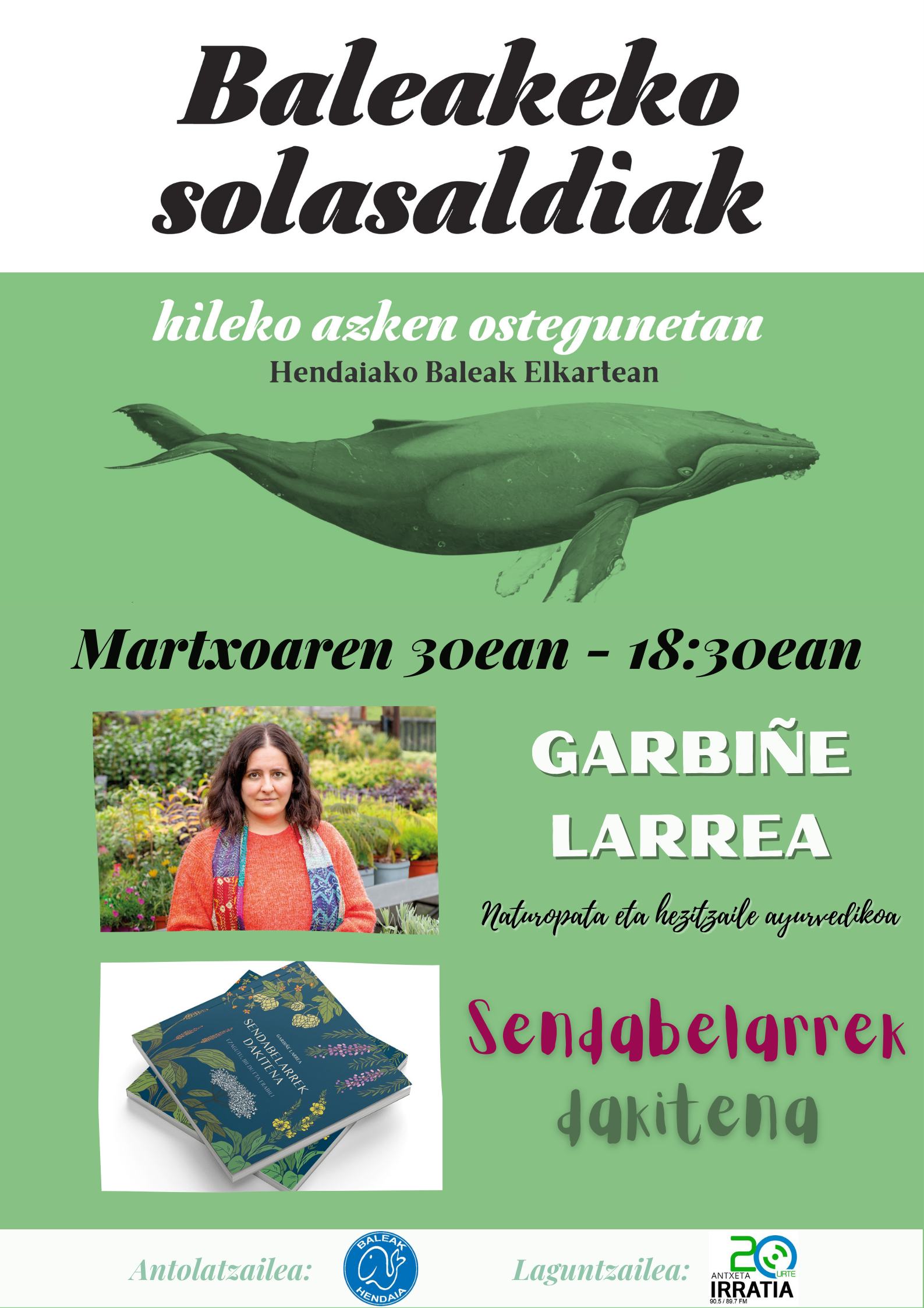 Ezagutu, bildu eta erabili "Sendabelarrek badakite zer egin, eta gizakiok ez dugu hain harroak izan behar. Bizidun-eskalan, oso maila baxuan kokatzen ditugu. Hormigoiarekin estaltzen saiatzen gara, baina hortxe agertzen dira, beti gora. Askotariko jakintza-mailak daude, eta landareek badute zer esan".