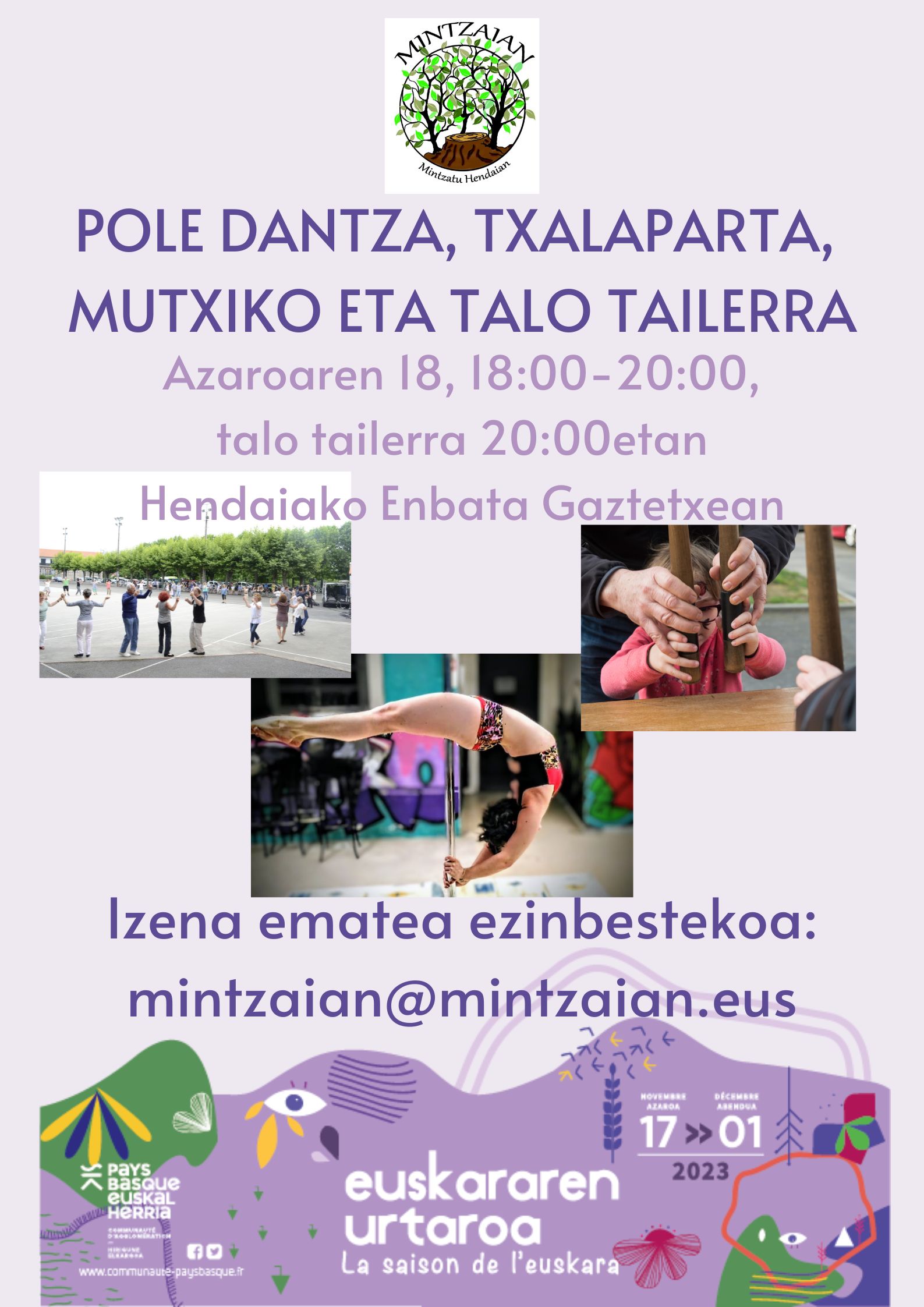 Pole dance, Mintzaian, euskarak 365, euskararen urtaroa